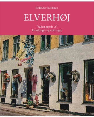 Kollektiv-butikken Elverhøj